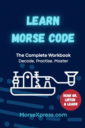Mastering Morse - A Practical Workbook