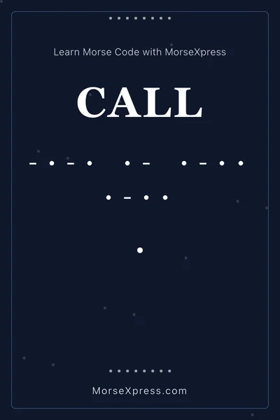 Call Morse Code Share Card - Learn with MorseXpress