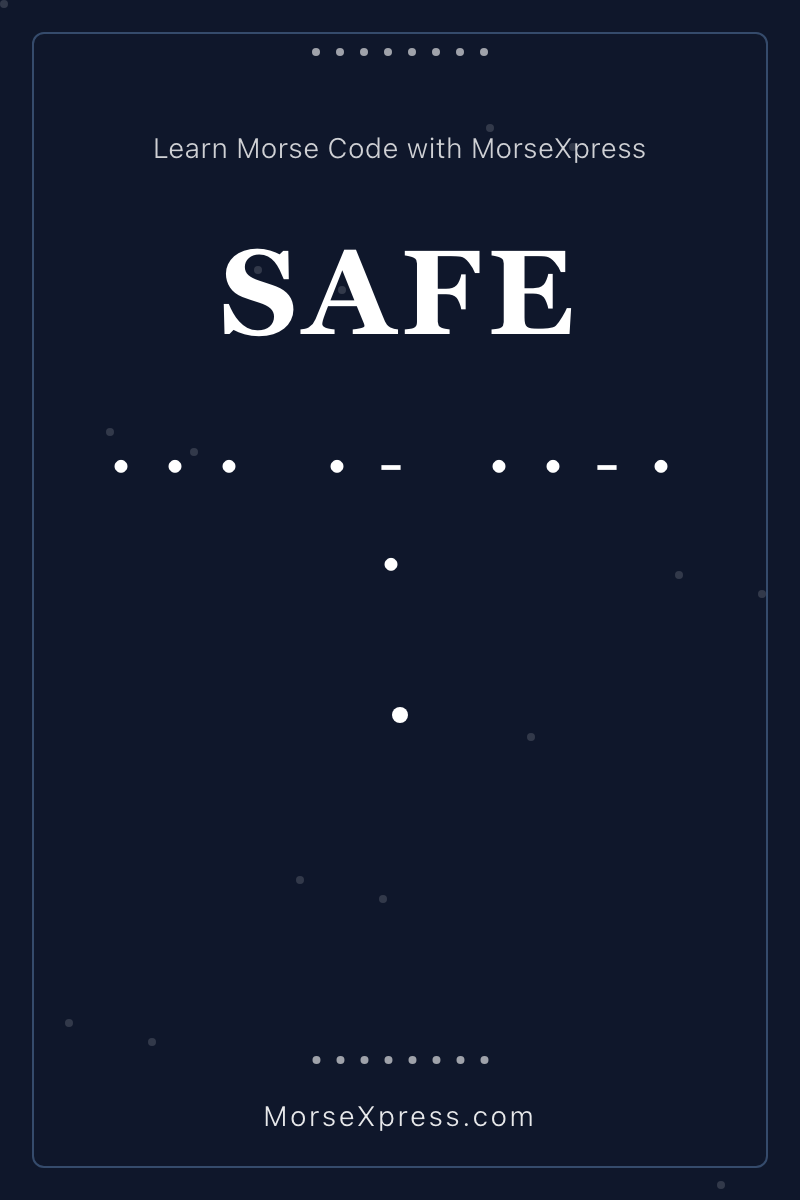 SAFE Morse Code Share Card - Learn with MorseXpress