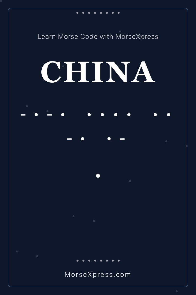 CHINA Morse Code Share Card - Learn with MorseXpress