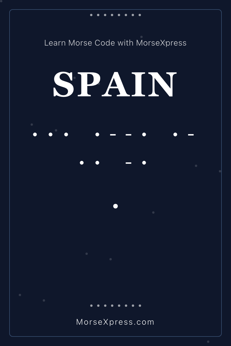 SPAIN Morse Code Share Card - Learn with MorseXpress