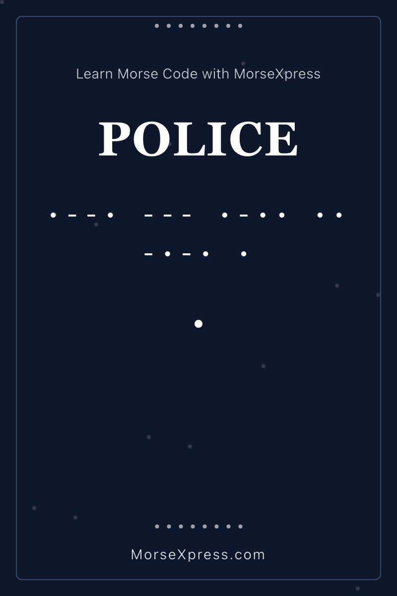 POLICE Morse Code Share Card - Learn with MorseXpress